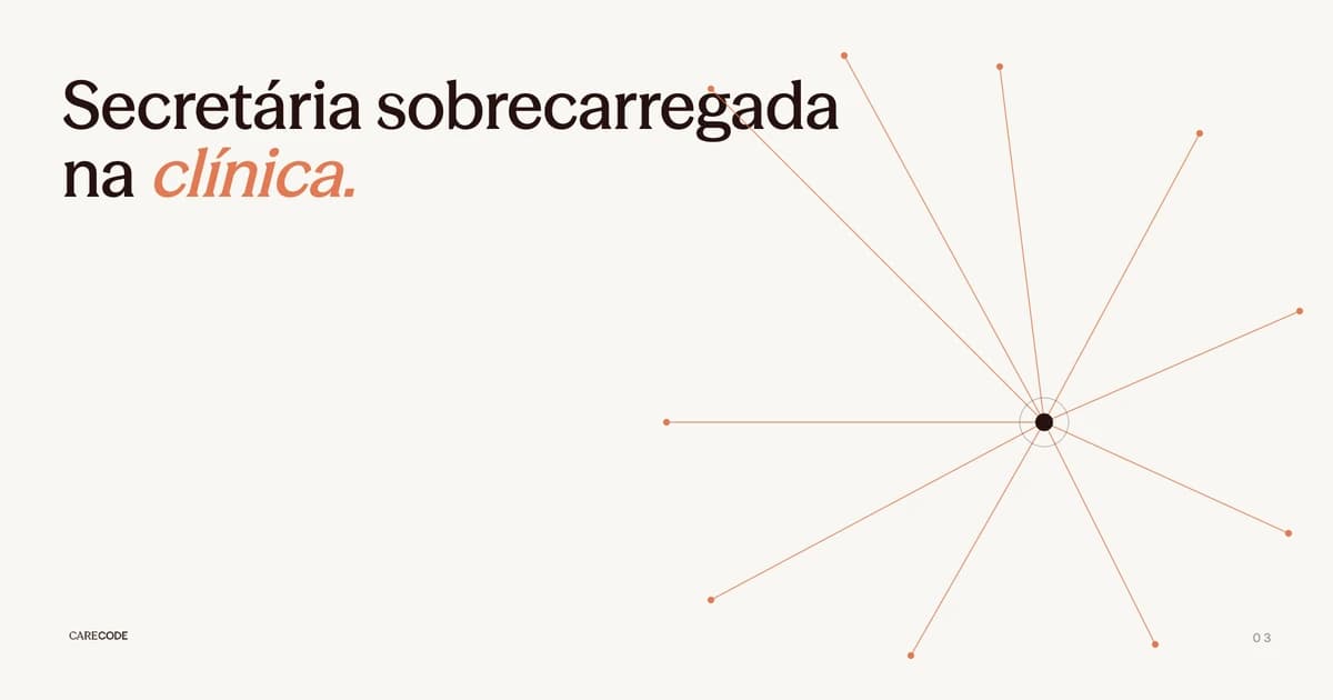 Secretária sobrecarregada na clínica: o problema não é a pessoa